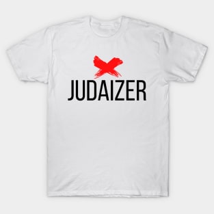 X Judaizer (Light Shirt Version) T-Shirt
